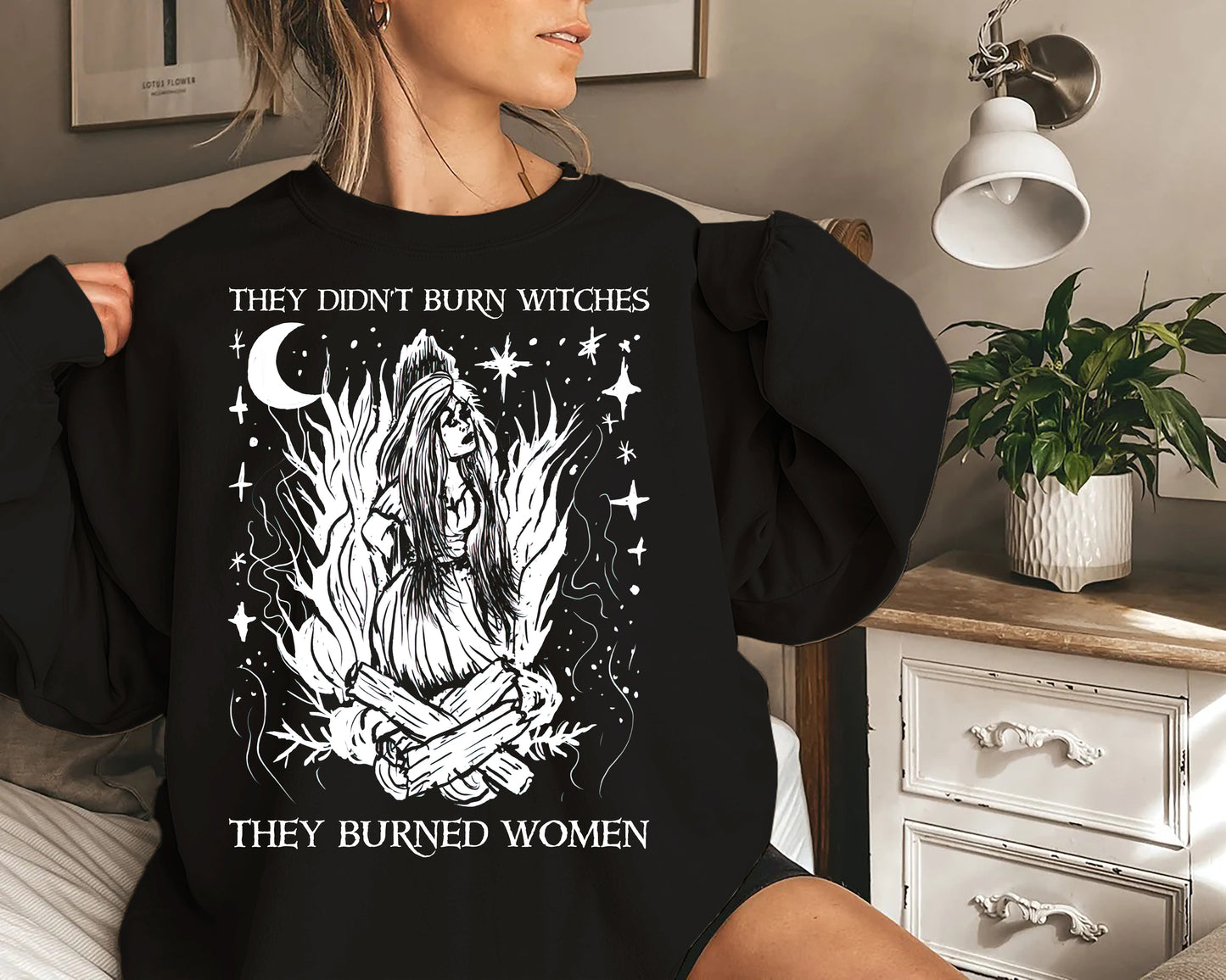 They Didn't Burn Witches They Burned Women Halloween Shirt