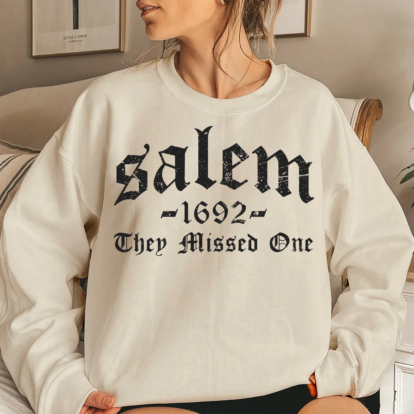 Salem 1692 They Missed One Shirt