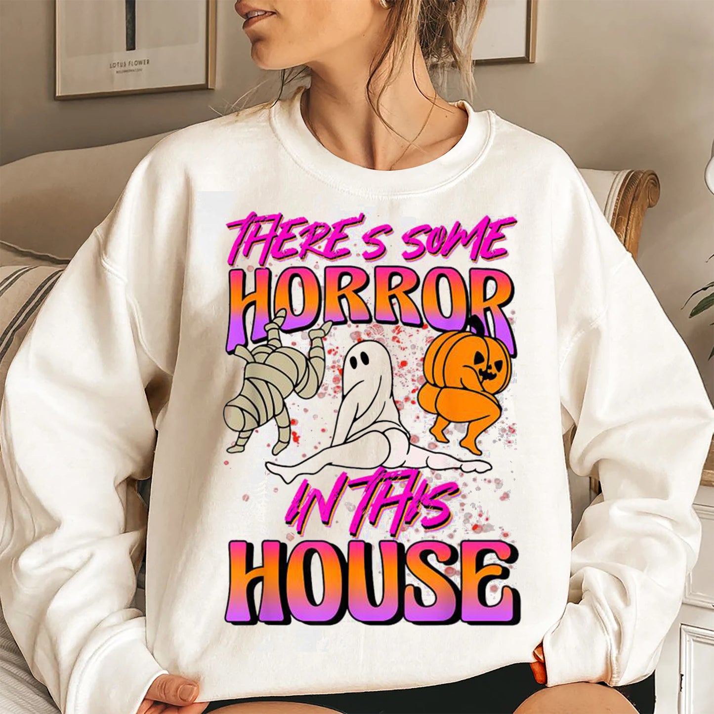 There's Some Horrors In This House Shirt