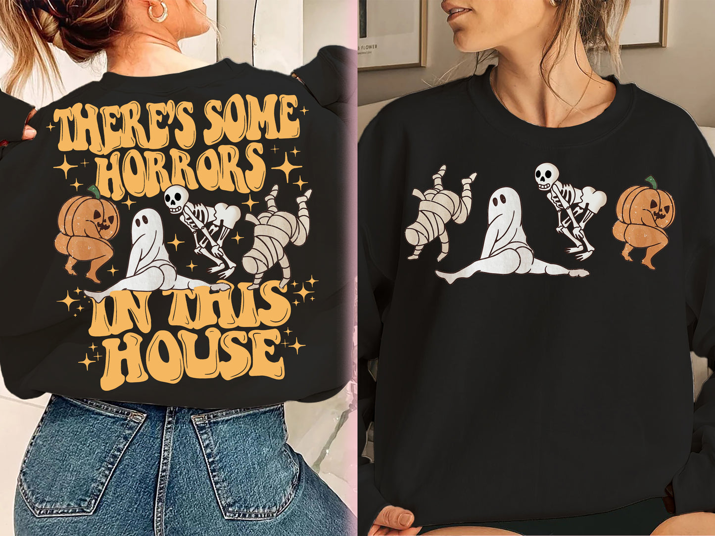 There's Some Horrors In This House Shirt